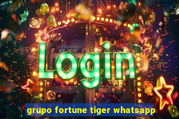 grupo fortune tiger whatsapp